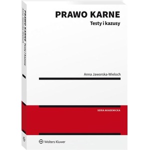 Prawo karne. Testy i kazusy