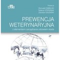 Prewencja weterynaryjna z elementami zarządzania