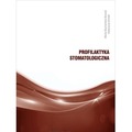 Profilaktyka stomatologiczna
