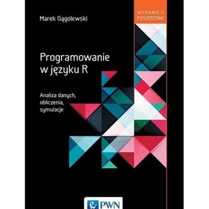 Programowanie w języku R. Analiza danych ...