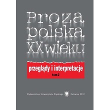 Proza polska XX wieku T. 2
