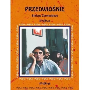 Przedwiośnie Stefana Żeromskiego