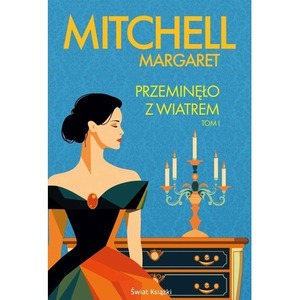 Przeminęło z wiatrem T.1