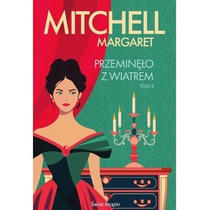 Przeminęło z wiatrem T.2