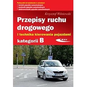 Przepisy ruchu drogowego i technika.. kat.B w.2023