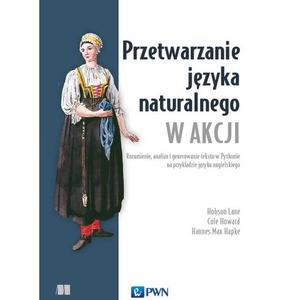 Przetwarzanie języka naturalnego w akcji