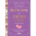 Przewodnik po zdrowej ciąży od Mayo Clinic. Wiedza światowych ekspertów, której możesz zaufać