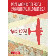 Przewodnik polskiej komunik. lotniczej - lato 1933
