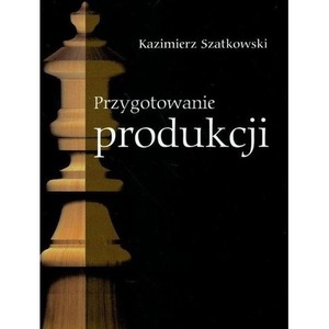 Przygotowanie produkcji