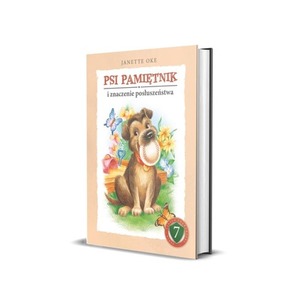 Psi pamiętnik i znaczenie posłuszeństwa