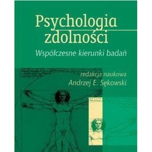 Psychologia zdolności. Współczesne kierunki badań