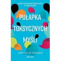 Pułapka toksycznych myśli