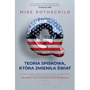Q. Teoria spiskowa, która zmieniła świat