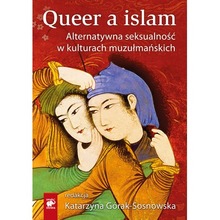 Querr a islam. Alternatywna seksualność w kulturach muzułmańskich