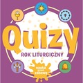 Quizy. Rok liturgiczny. Nauka przez zabawę