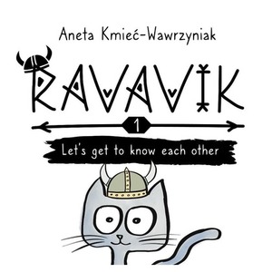 Ravavik T.1 Lets get to know each other