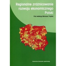 Regionalne zróżnicowanie rozwoju ekonomicznego Polski