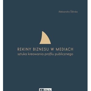 Rekiny biznesu w mediach