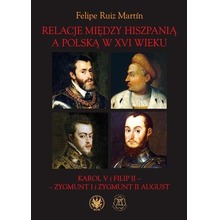 Relacje między Hiszpanią a Polską w XVI wieku
