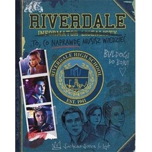 Riverdale. Informator licealisty