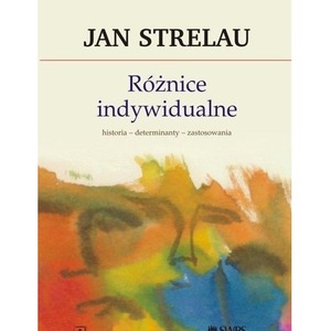 Różnice indywidualne. Historia, determinanty...