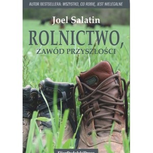 Rolnictwo, zawód przyszłości