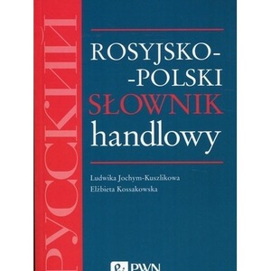Rosyjsko-polski słownik handlowy