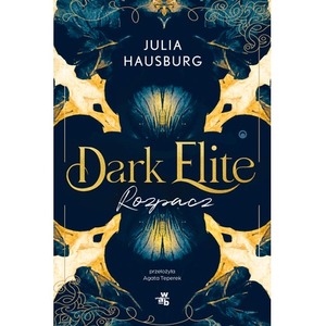 Rozpacz. Dark Elite. Tom 2