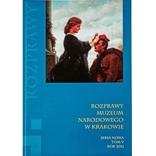 Rozprawy Muzeum Narodowego w Krakowie T.5