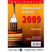 Rynek książki w Polsce 2009. Poligrafia