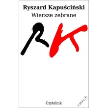 Ryszard Kapuściński. Wiersze zebrane + CD