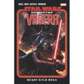 Rządy Kylo Rena. Star Wars. Dziedzictwo Vadera. Tom 1