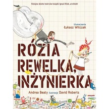Rózia Rewelka, inżynierka