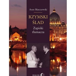 Rzymski ślad. Zapiski tłumacza