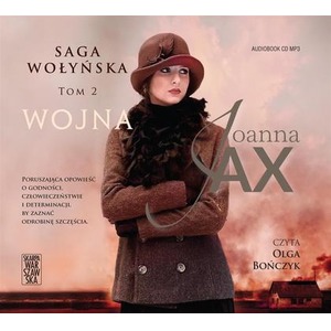 Saga Wołyńska. Wojna audiobook