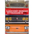 Samochody osobowe wytwarzane w PRL