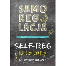 Samoregulacja w szkole. SELF-REG