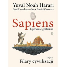 Sapiens: Filary cywilizacji cz.2