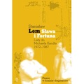 Sława i fortuna. Listy Stanisława Lema do Michaela Kandla 1972-1987