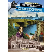 Sekrety Gorzowa