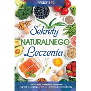 Sekrety naturalnego leczenia