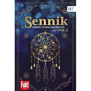 Sennik. Sprawdź, co oznaczają twoje sny