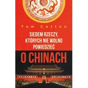 Siedem rzeczy, których nie wolno powiedzieć o Chinach