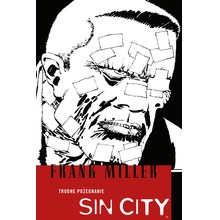 Sin City. Trudne pożegnanie