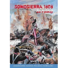 Somosierra 1808 - Za Polskę!