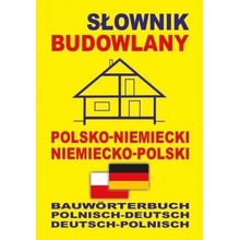 Słownik budowlany pol-niemiecki niemiecko-polski