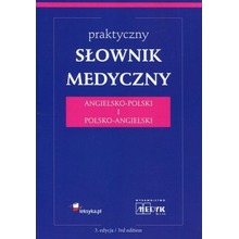 Słownik Medyczny Polsko-Angielski i Angielsko-Polski