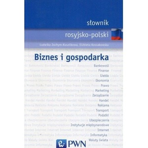 Słownik rosyjsko-polski. Biznes i gospodarka