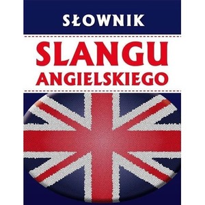 Słownik slangu angielskiego