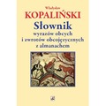 Słownik wyrazów obcych i zwrotów obcojęzycznych z almanachem wyd. 4